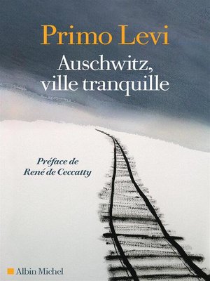 cover image of Auschwitz, ville tranquille